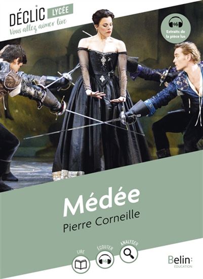 Médée - PIERRE CORNEILLE