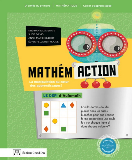 Mathémaction : Mathématique, 2e année du primaire : Cahier d'apprentissage - Version papier 2e éd. - COLLECTIF