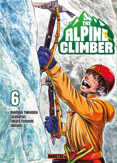 The Alpine climber #06 - KUNIHIKO YOKOMIZO - TAKURÔ YAMACHI