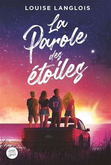 La Parole des étoiles - LOUISE LANGLOIS