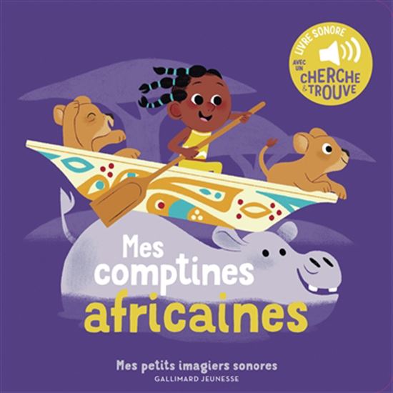 Mes comptines africaines - ÉMILIE JACOB