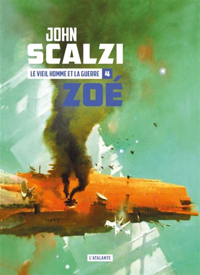 Zoé #04 - JOHN SCALZI