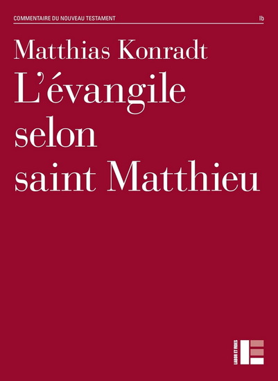 L&#39;Évangile selon saint Matthieu - MATTHIAS KONRADT