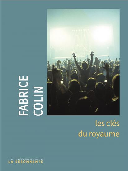 Les clés du royaume - FABRICE COLIN