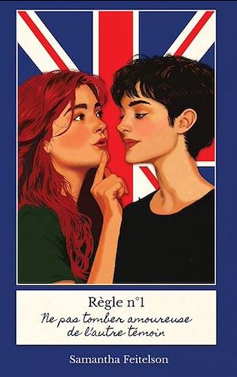 Règle n°1 : Ne pas tomber amoureuse de l'autre témoin - SAMANTHA FEITELSON