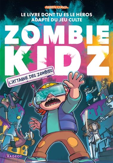 L&#39;Attaque des zombies ! - FABIEN CLAVEL
