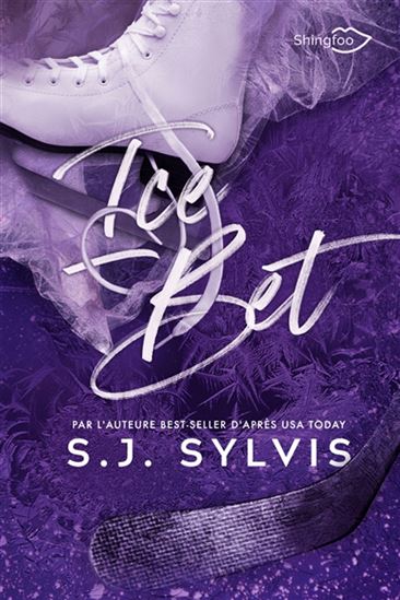 Ice bet - S.J. SYLVIS