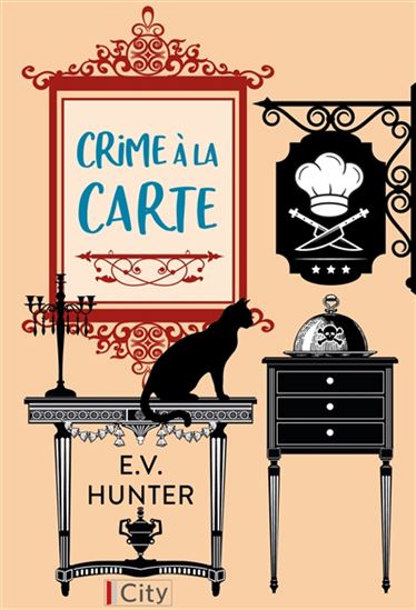 Un rendez-vous à mourir T.02 Crime à la carte - E.V. HUNTER