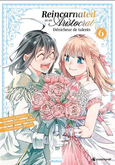Reincarnated as an aristocrat : dénicheur de talents #06 - MIRAIJIN - NATSUMI INOUE - JIMMY