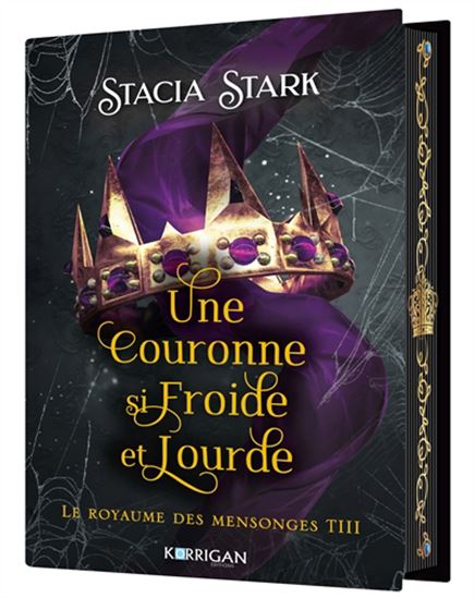 Une couronne si froide et lourde #03 (relié) - STACIA STARK