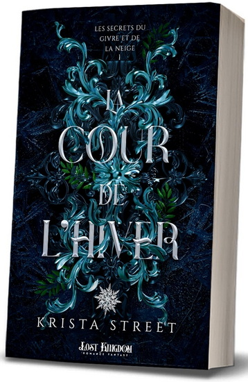 La Cour de l&#39;Hiver #01 - KRISTA STREET