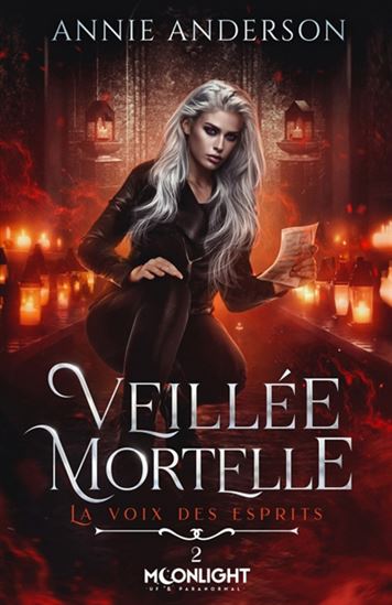 Veillée mortelle T.01 - ANNIE ANDERSON