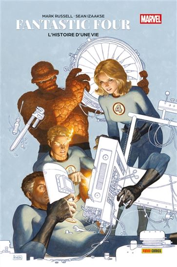 Fantastic Four : l&#39;histoire d&#39;une vie - MARK RUSSELL