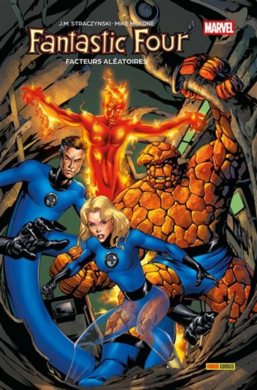 Fantastic Four : facteurs aléatoires - J. MICHAEL STRACZYNSKI - MIKE MCKONE