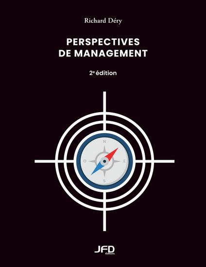 Perspectives de management 2e éd. - RICHARD DÉRY