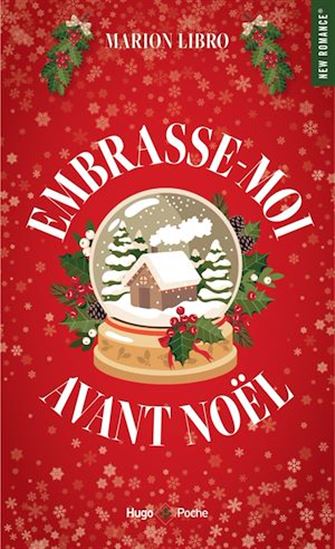 Embrasse-moi avant Noël - MARION LIBRO