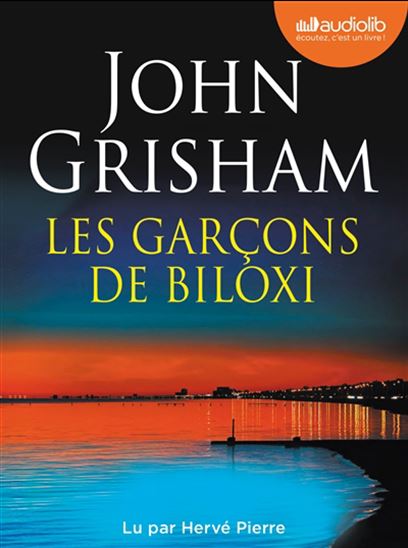 Les Garçons de Biloxi (CD MP3) - JOHN GRISHAM