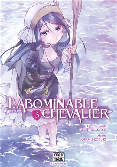 L&#39;Abominable chevalier #03 - RYO HIROMATSU - OSAMU KOZUKI