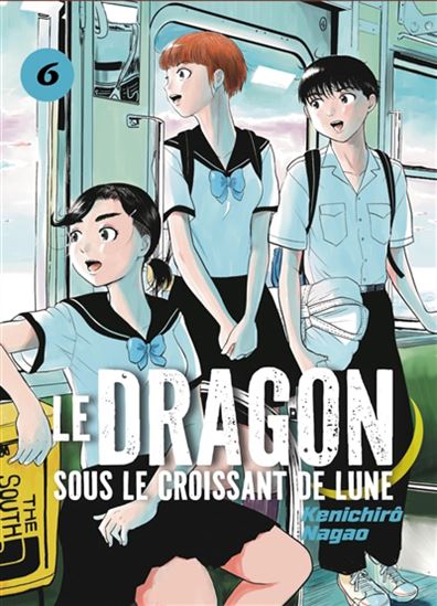 Le Dragon sous le croissant de lune #06 - KENICHIRÔ NAGAO
