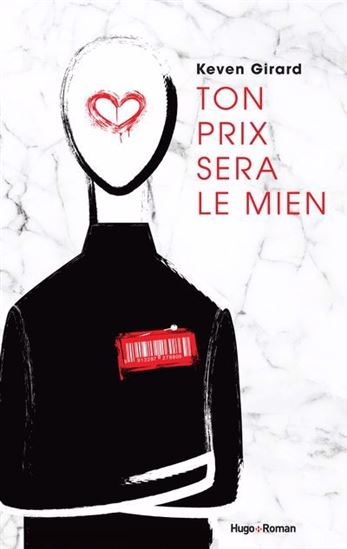 Ton prix sera le mien - KEVEN GIRARD
