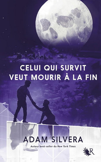 Celui qui survit veut mourir à la fin (relié) Éd. collector - ADAM SILVERA