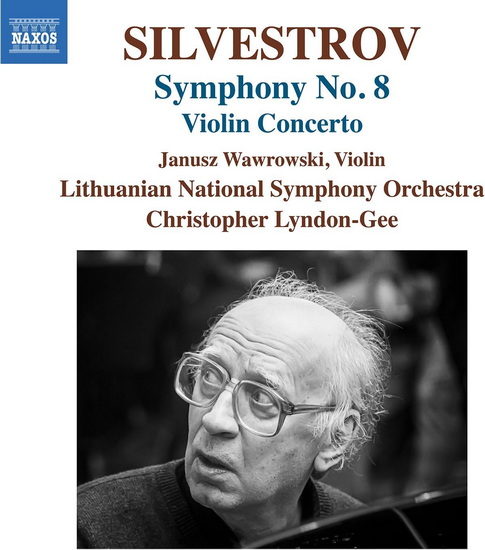 Violin Concerto & Symphony No. 8 - VALENTIN SILVESTROV