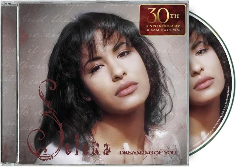 Dreaming Of You (30th Anniversary) - SELENA