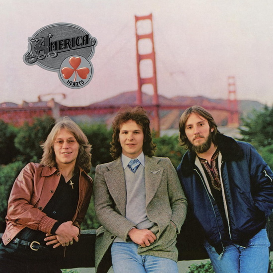 Hearts (50th Anniversary Expanded Edition) - AMERICA
