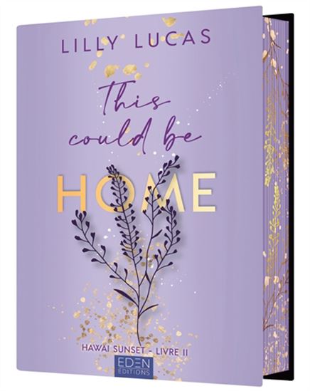 Hawaï Sunset T.02 This could be home - LILLY LUCAS