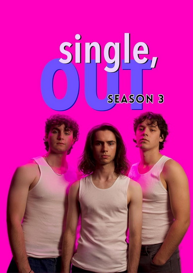 Single, Out: Season 3 - GALEA LEE