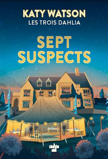 Sept suspects T.03 - KATY WATSON