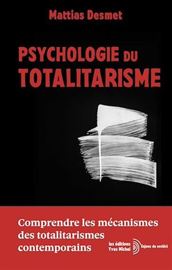 Psychologie du Totalitarisme - MATTIAS DESMET - MARIELSA SALSILLI