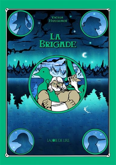 La Brigade N. éd. - VICTOR HUSSENOT
