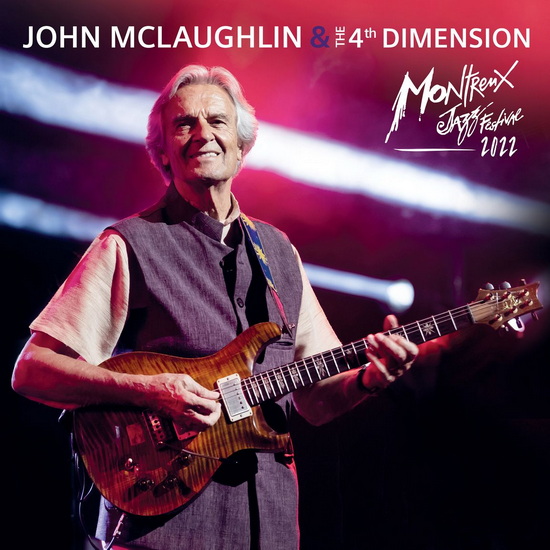 Live At Montreux Jazz Festival 2022 (Vinyle) - JOHN MCLAUGHLIN