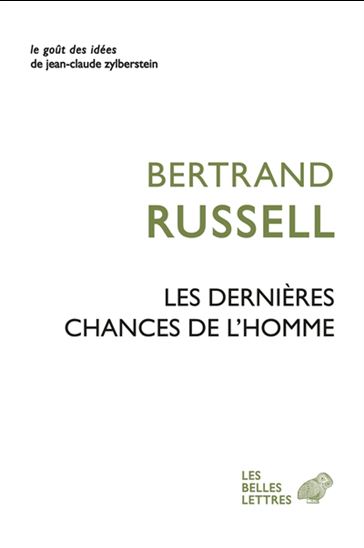 Les Dernières chances de l&#39;homme - BERTRAND RUSSELL