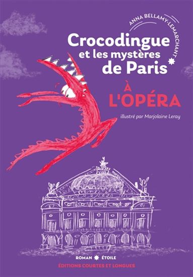 A l&#39;Opéra #04 - ANNA BELLAMY-LEMARCHANT - MARJOLAINE LERAY