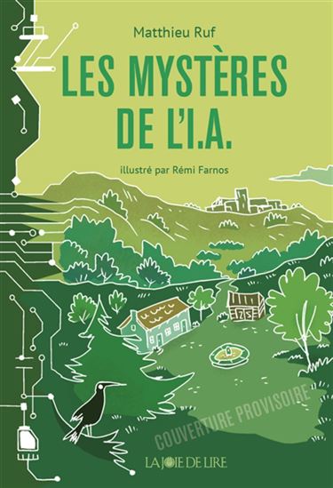 Les Mystères de l'IA - MATTHIEU RUF - RÉMI FARNOS