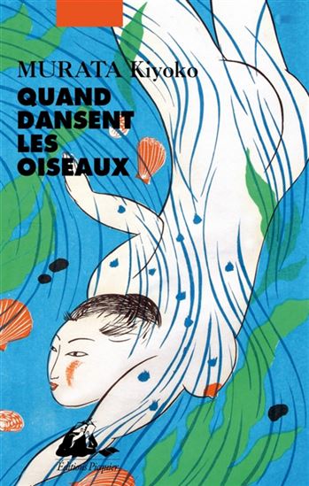Quand dansent les oiseaux - KIYOKO MURATA