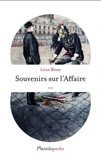 Souvenirs sur l&#39;affaire - LÉON BLUM