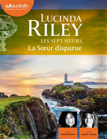 Les Sept soeurs T.07 La soeur disparue (CD MP3) N. éd. - LUCINDA RILEY