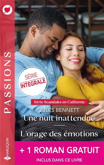 Une nuit inattendue/L&#39;orage des émotions + 1 roman gratuit - JULES BENNETT - FIONA BRAND