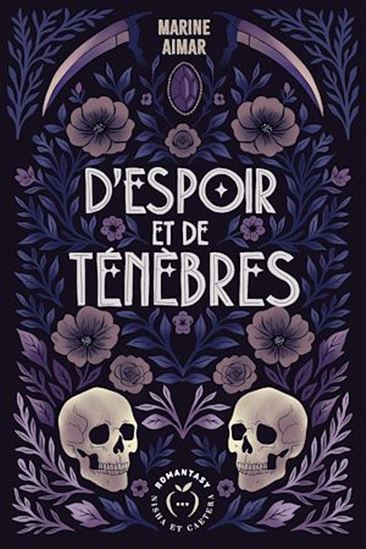 D&#39;Espoir et de Ténèbres - MARINE AIMAR