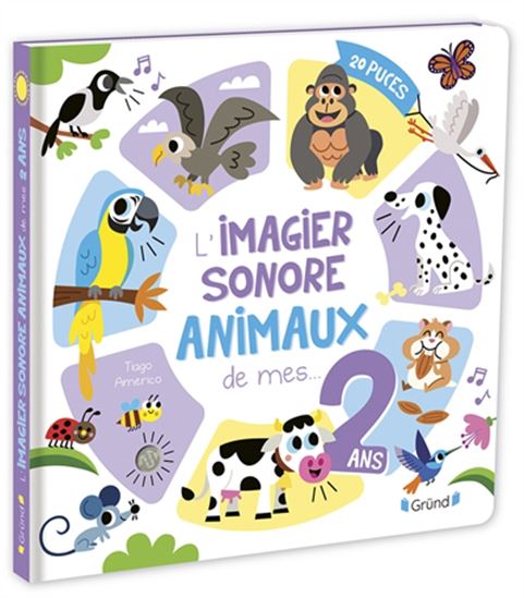 L'Imagier sonore animaux de mes... 2 ans - TIAGO AMERICO