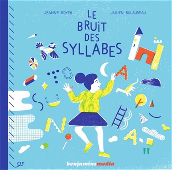 Le Bruit des syllabes + CD MP3 - JEANNE BOYER - JULIEN BILLAUDEAU