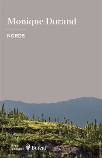 Nords - MONIQUE DURAND