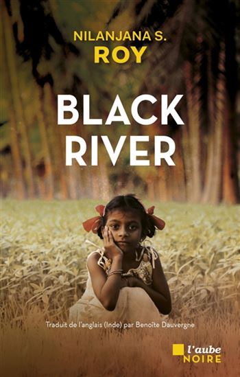 Black River - NILANJANA S. ROY