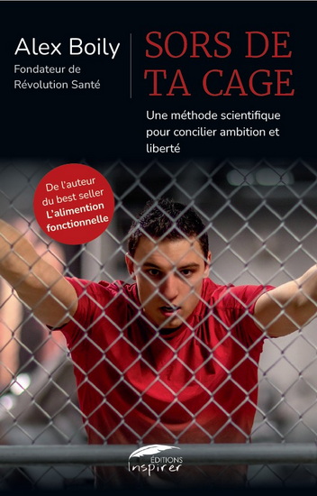 Sors de ta cage - ALEX BOILY