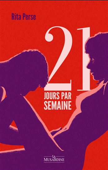 21 jours par semaine - RITA PERSE