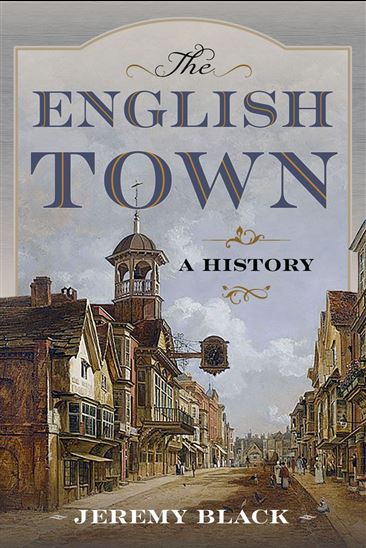 The English Town - JEREMY BLACK
