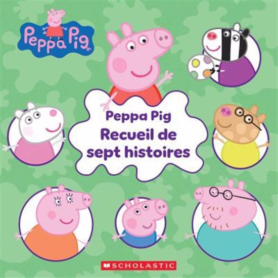 Peppa Pig : Recueil de sept histoires - COLLECTIF